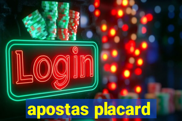 apostas placard